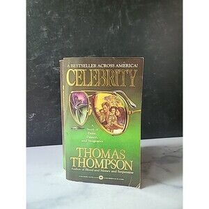 Celebrity By Thomas Thompson Paperback